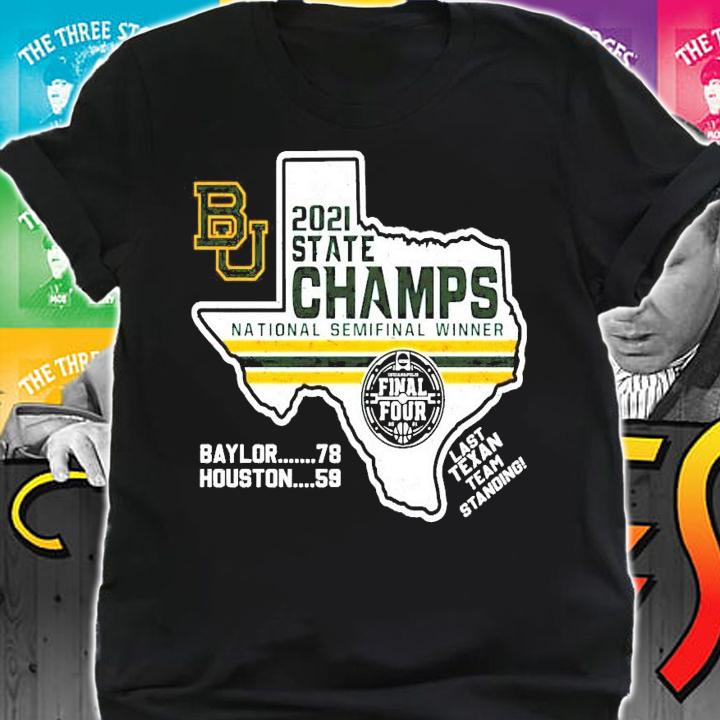 Baylor Bears 2021 state Champs national semifinal winner NCAA 2021 shirt