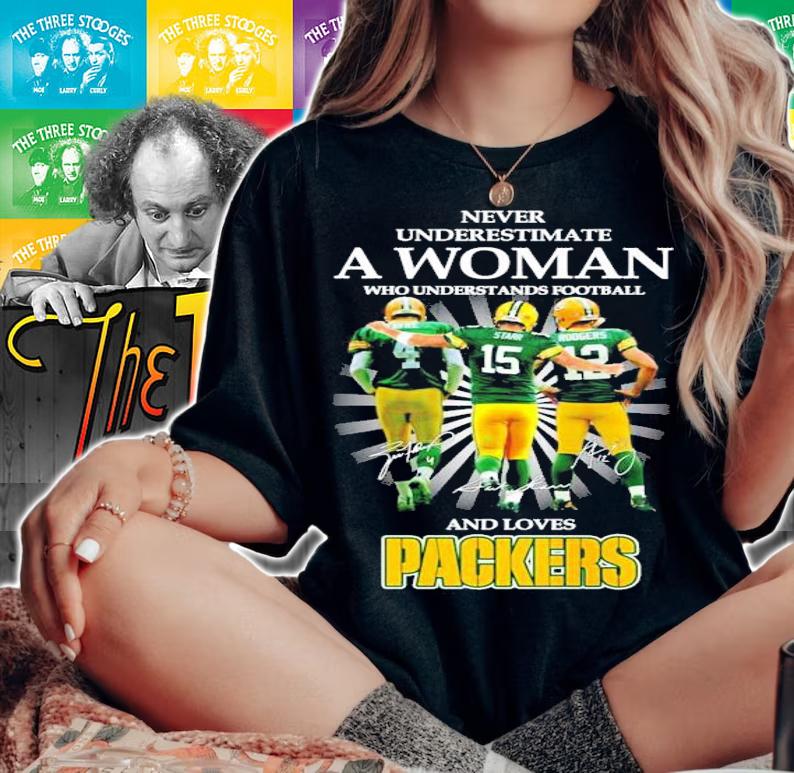 Never understimate who understands football and loves Packers shirt