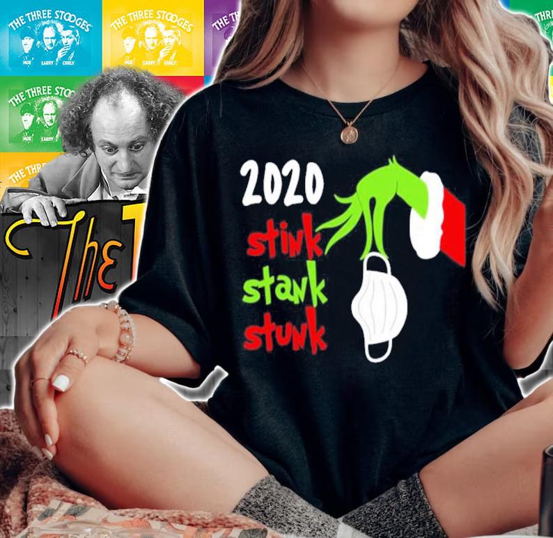 2020 Stink Stank Stunk Funny Quarantine Christmas t-shirt