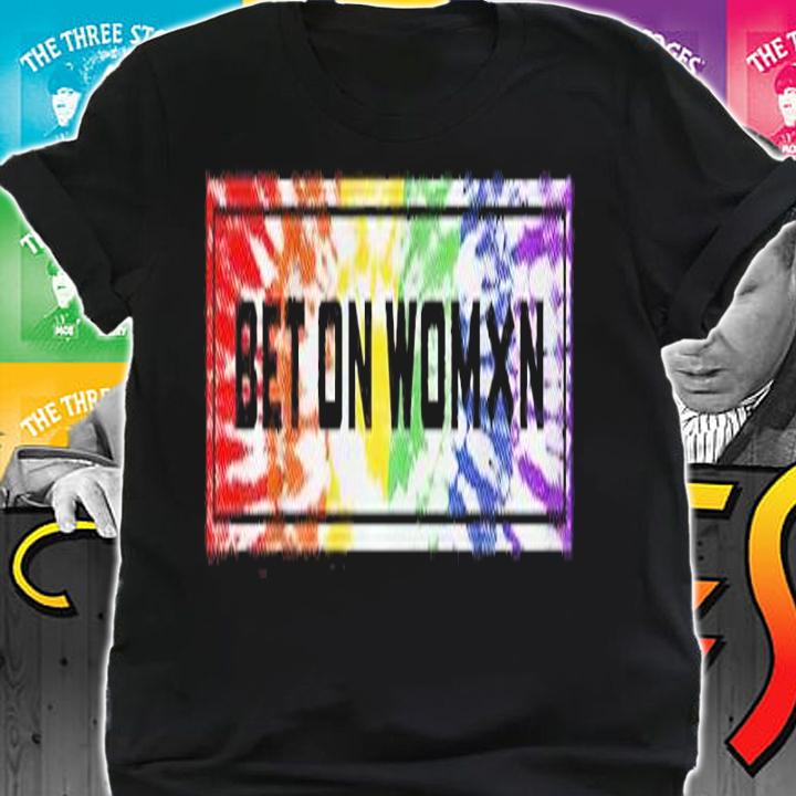 Men's Bet on Women Pride 2021 t-shirt shirt