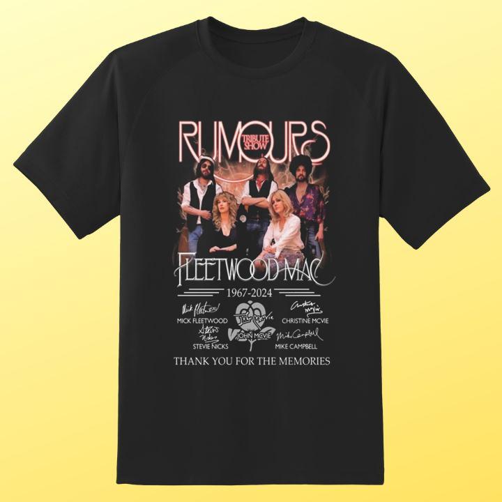 Top Fleetwood Mac Rumours Tribute Show 1967-2024 Thank You For The Memories T-Shirt