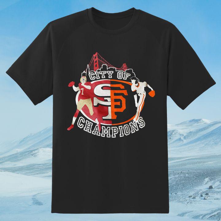Premium City Of Champions San Francisco Nfl 49Ers Mlb Giants T-Shirt
