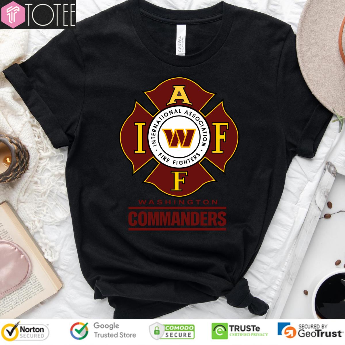 Washington Commanders International Association Fire Fighters T-Shirt