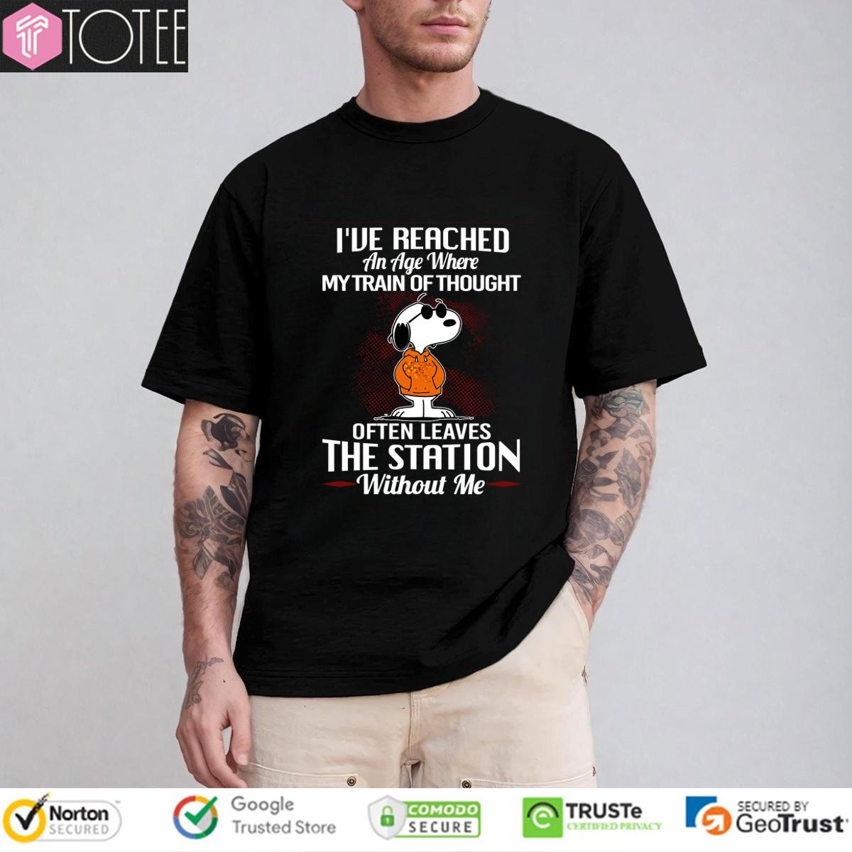 Snoopy Dog Ive Reached An Age Where My Train Of Thought Often Leave The Station Without Me T-shirt