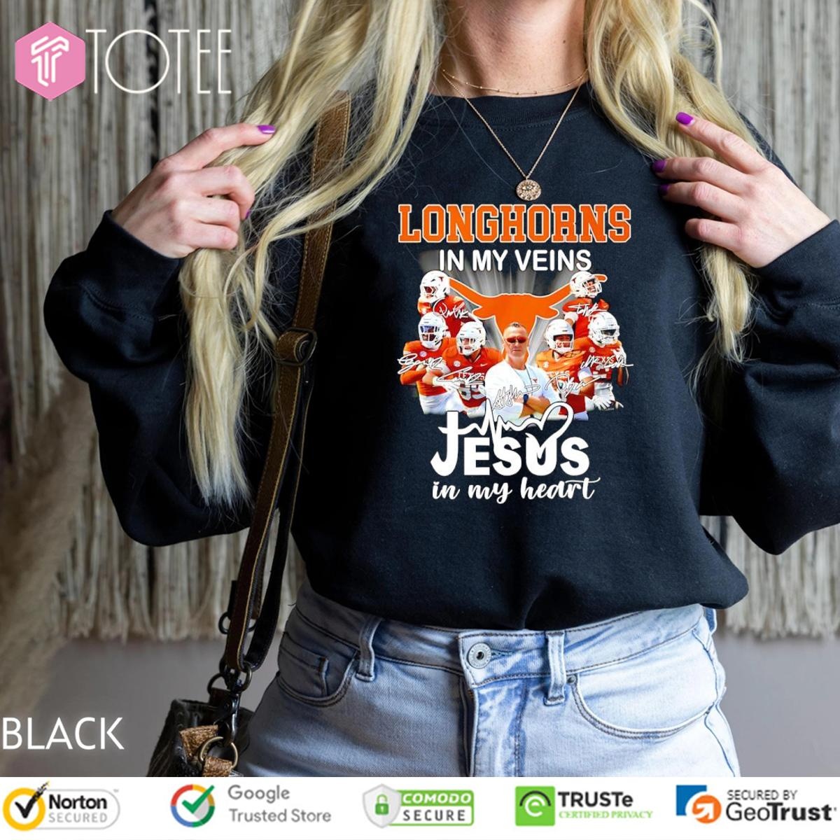 In My Veins Jesus In My Heart Texas Longhorns sweatshirt